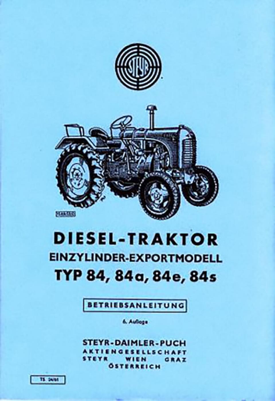Betriebsanleitung Steyr Typ 84, 84a, 84e und 84s, Steyr - Oldtimer-Traktor  Ersatzteile Shop - Gady Family
