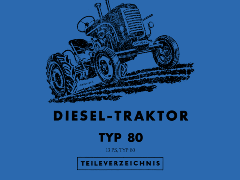 Ersatzteilbuch Steyr Typ 80 13PS im Oldtimer Traktor Ersatzteile Shop online kaufen